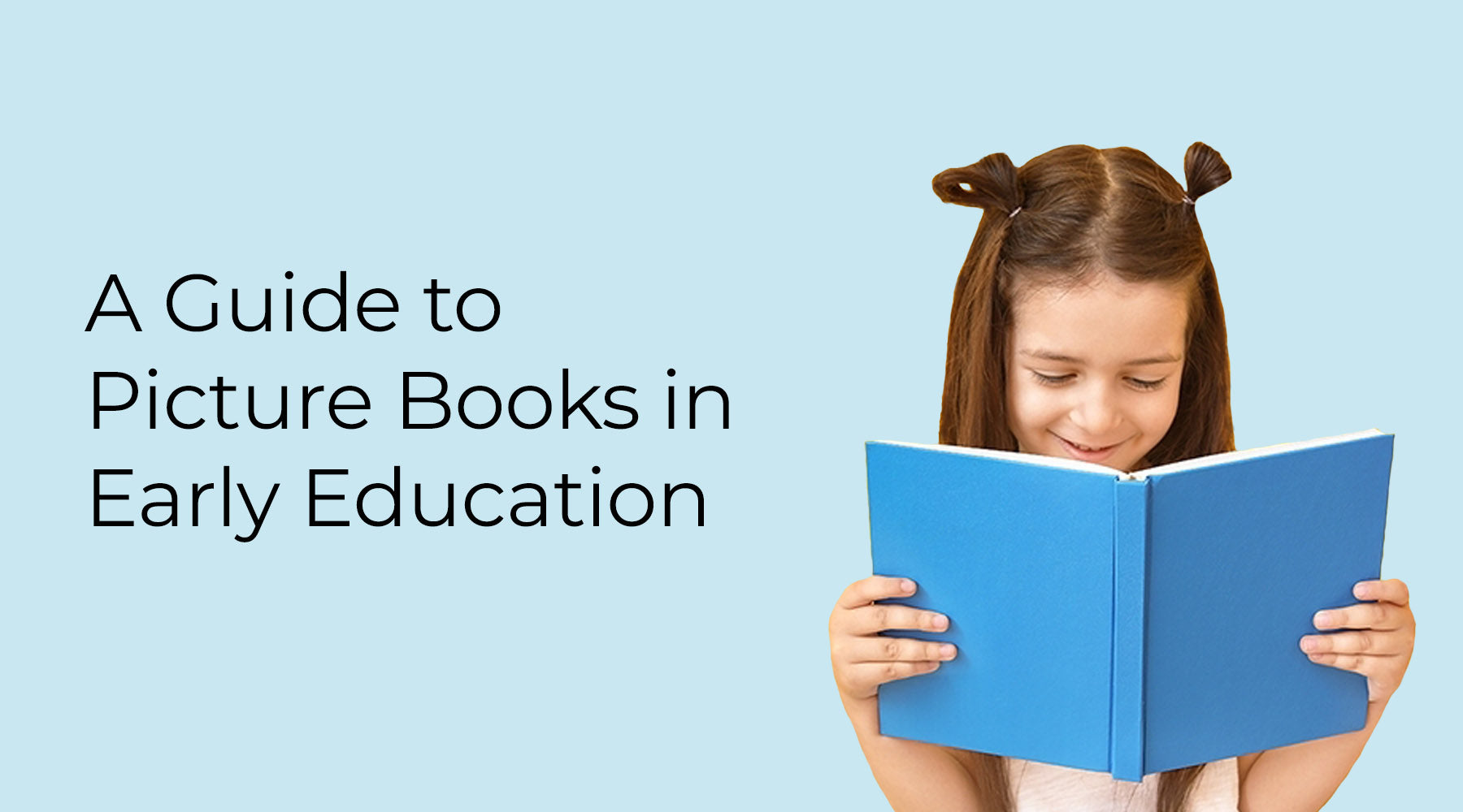 Guide to Picture Books in Early Education