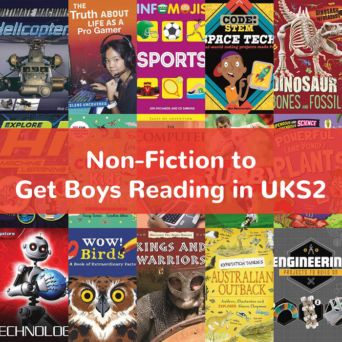 Non-Fiction to Get Boys Reading Age 9-11