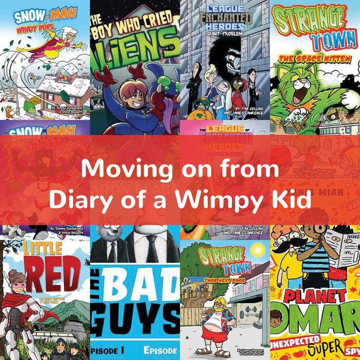 Moving on from Diary of a Wimpy Kid