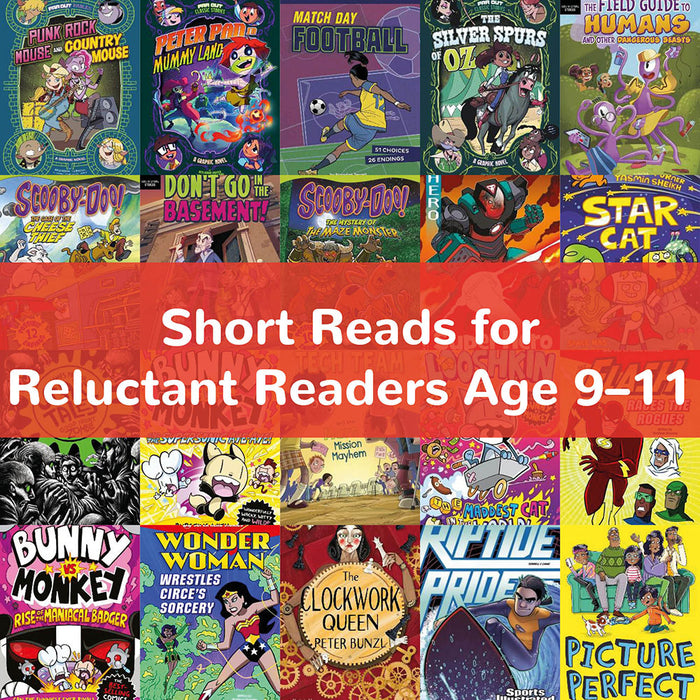 Short Reads for Reluctant Readers: Age 9-11