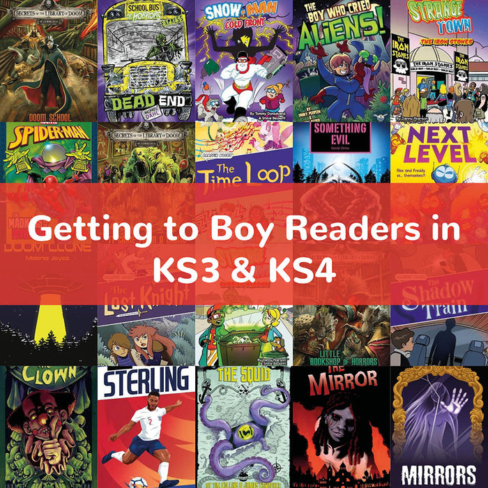 Getting to Boy Readers in KS3 & KS4| Reluctant Readers
