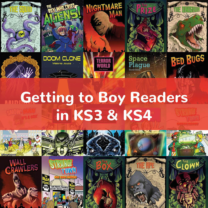 Getting to Boy Readers in KS3 & KS4 | Reluctant Readers