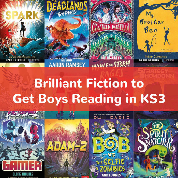 Brilliant Fiction to Get Boys Reading in KS3