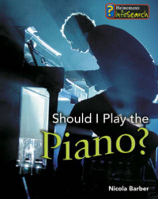 Should I Play the Piano?