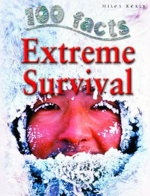 100 Facts - Extreme Survival