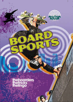 Street Sports: Board Sports