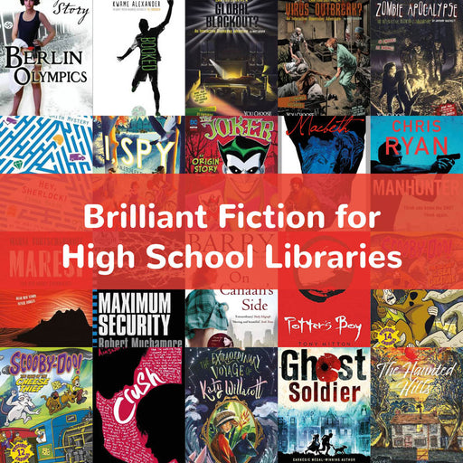Brilliant Fiction for High School Libraries