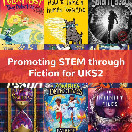 Promoting STEM through Fiction UKS2