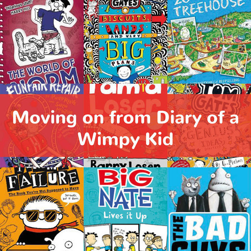 Moving on from Diary of a Wimpy Kid