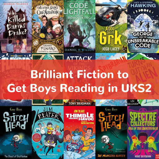 Brilliant Fiction to Get Boys Reading Age 9-11