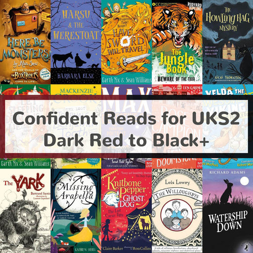 Confident Reads for UKS2 | Book Bands Dark Red to Black Plus