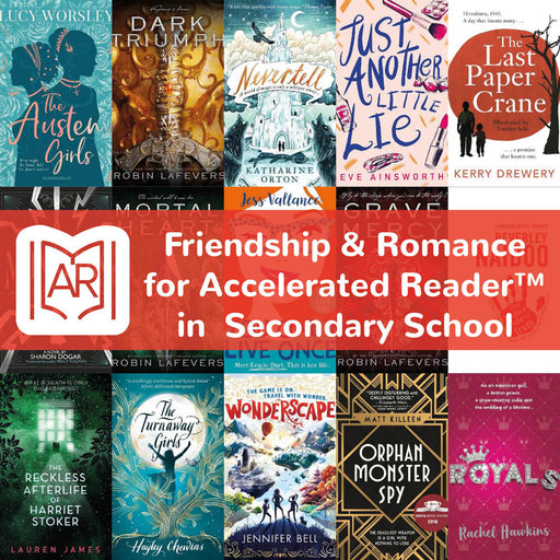 Friendship &amp; Romance for Accelerated Reader™ in  Secondary School