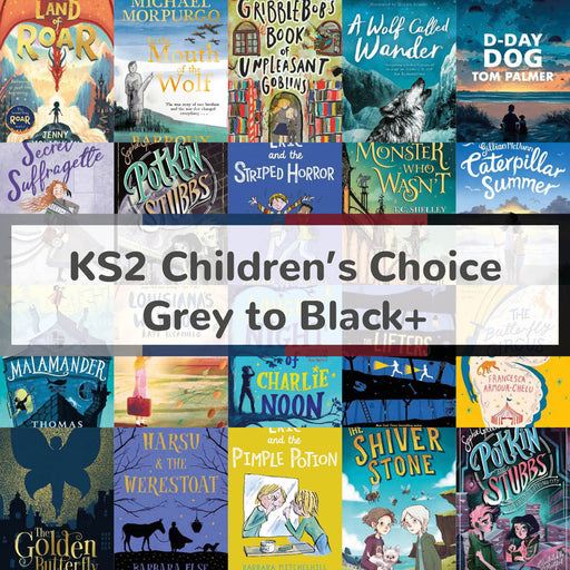 KS2 Children's Choice | Book Bands Grey to Black+