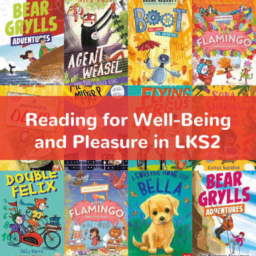 Reading for Well-Being and Pleasure in LKS2