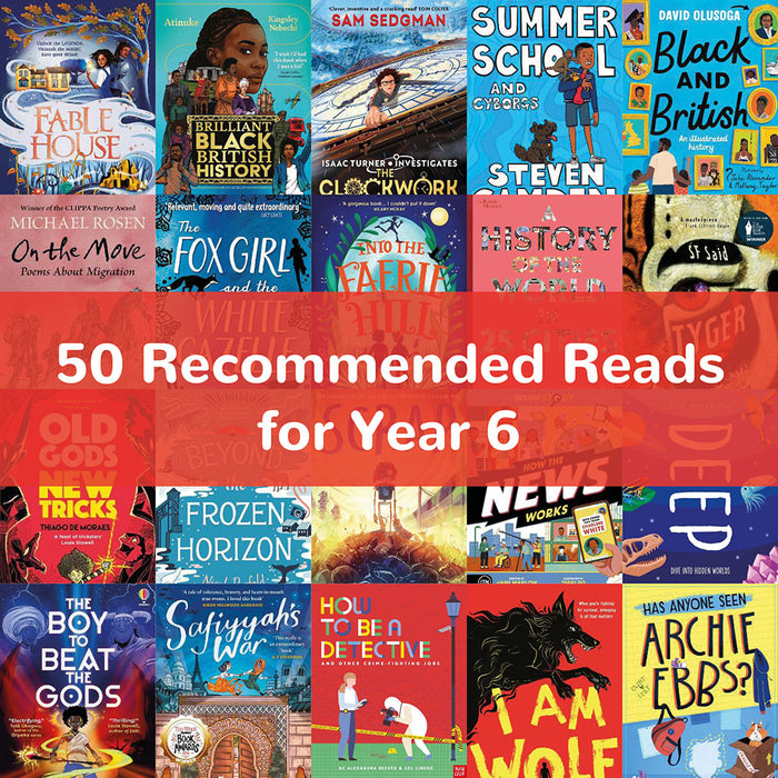 50 Recommended Reads for Year 6