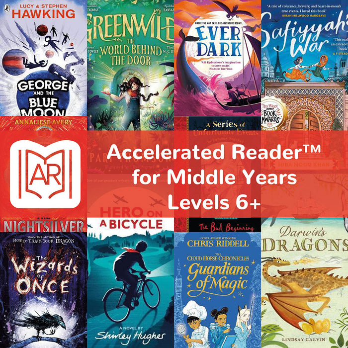 Accelerated Reader Titles for Middle Years: Levels 6+