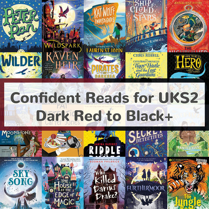 Super Confident Reads for UKS2 | Dark Red to Black+ Book Bands
