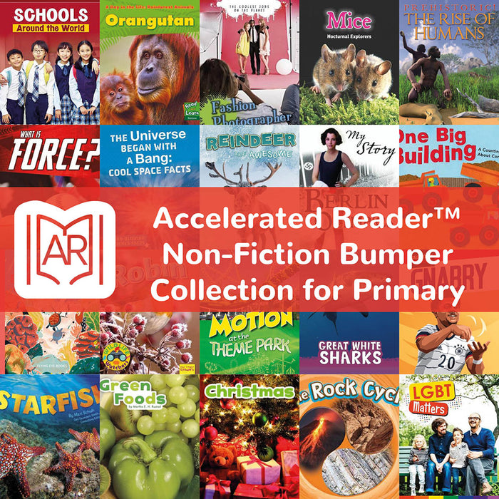 Accelerated Reader Non-Fiction Bumper Collection for Primary Schools | Levels 1.0–6.9