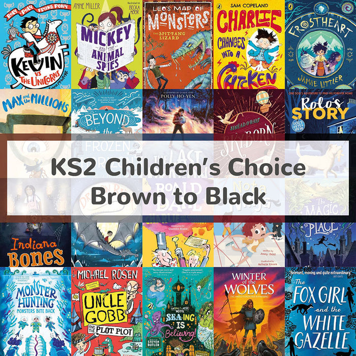KS2 Children's Choice | Book Bands Brown to Black