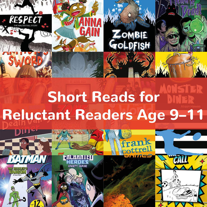 Short Reads for Reluctant Readers: Age 9-11