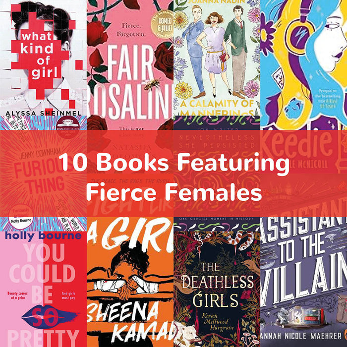 10 Books Featuring Fierce Females