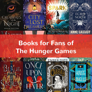 BOOKS FOR FANS OF THE HUNGER GAMES, DIVERGENT & THE MAZE RUNNER