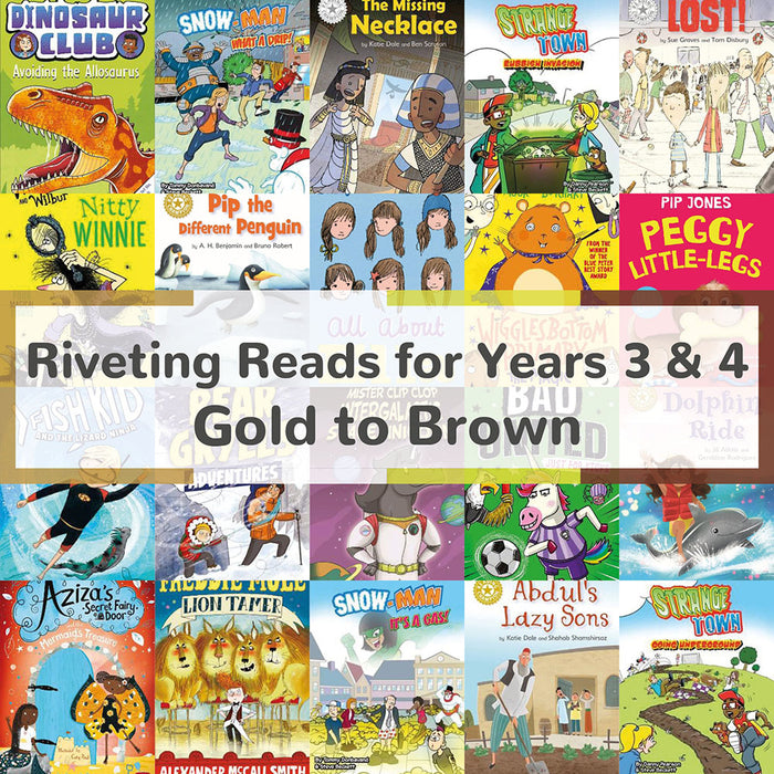 Riveting Reads for Years 3 & 4 | Book Bands Gold to Brown