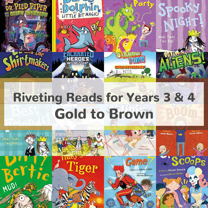 Riveting Reads for Years 3 & 4 | Book Bands Gold to Brown