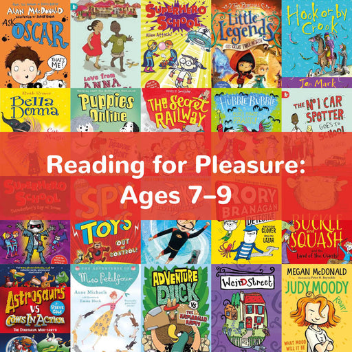 Reading for Pleasure: Age 7-9