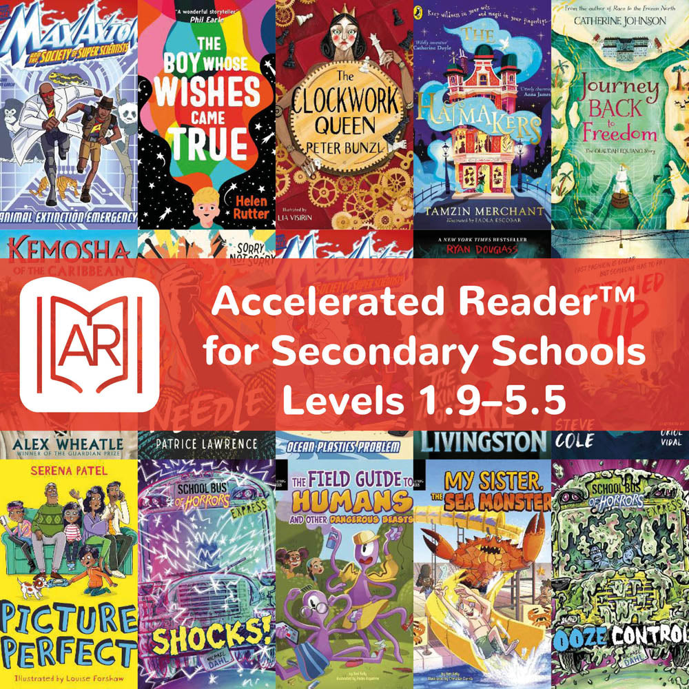 Accelerated Reader™ for Secondary Schools | Levels 1.9–5.5 - — School ...